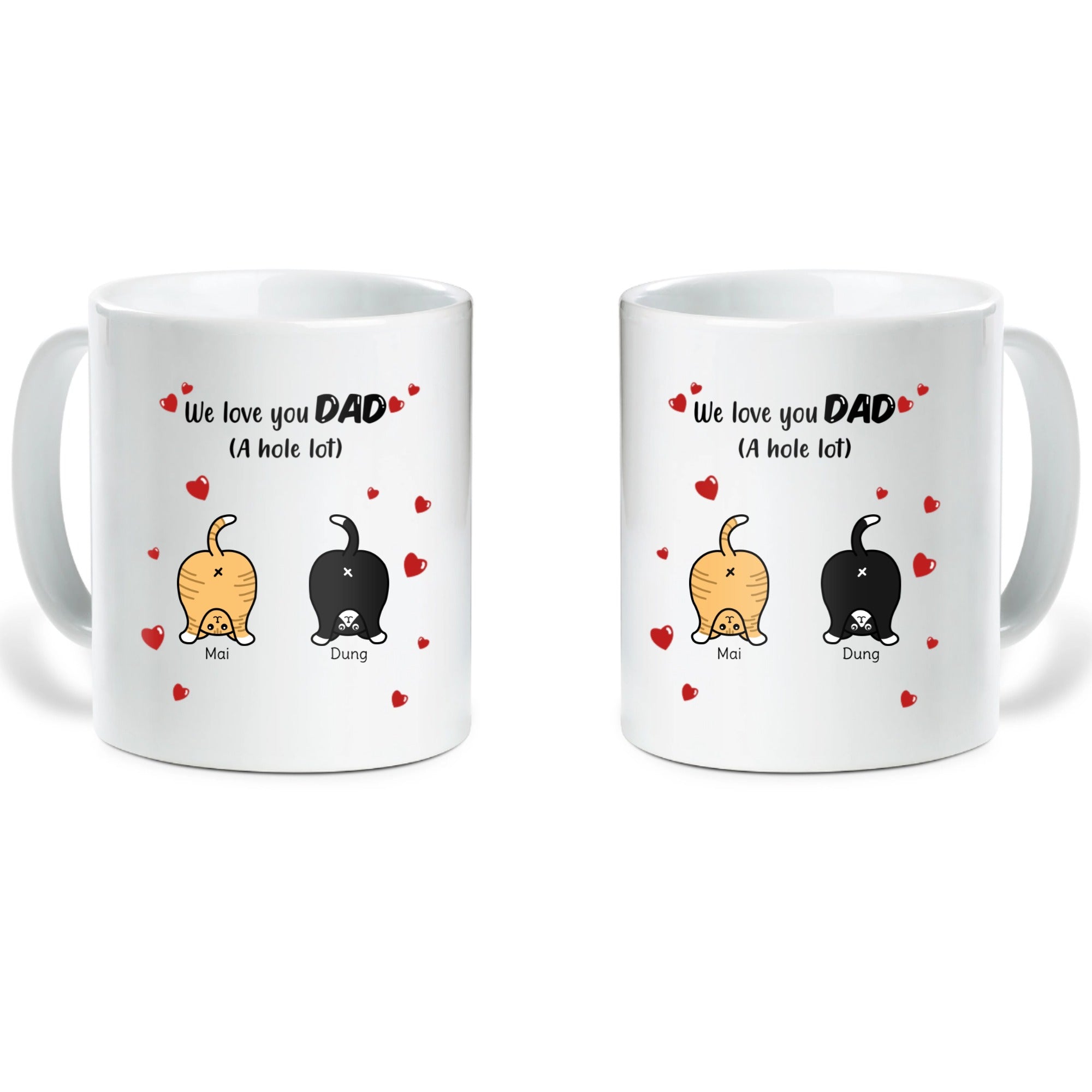 Cat We Love You Dad/Mom - Personalized Mug White