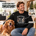 Custom Pet Sweatshirt with Dog & Cat Photos, My Life Is Ruled by Tiny Furry Overlords Design, Gift for Pet Lovers