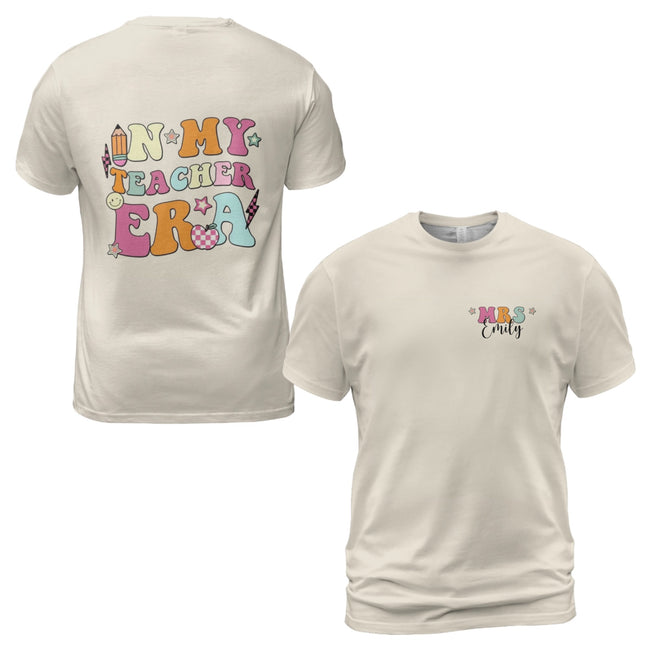 In My Teacher Era Gift For Teacher Personalized Double Sided T-Shirt Main Image