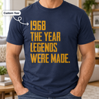 Custom The Year Legends Were Made - Personalized Shirt