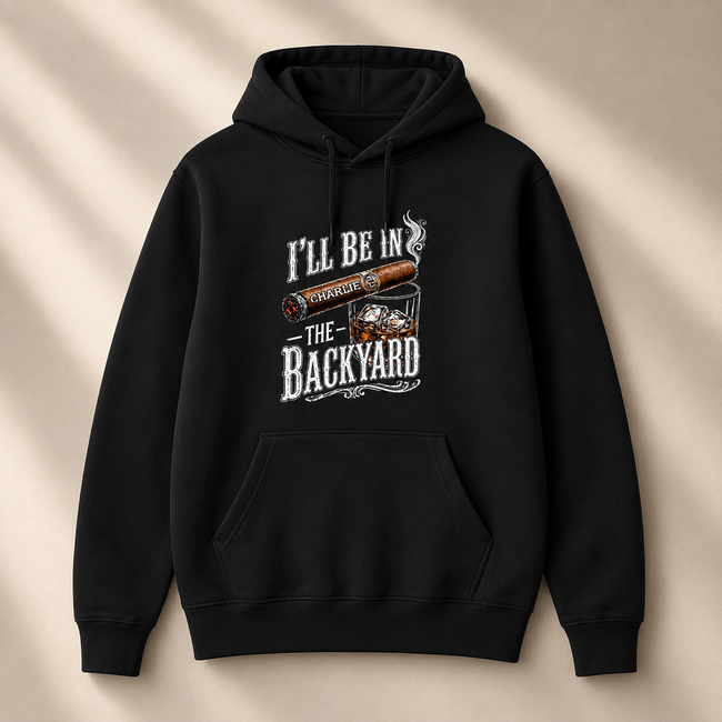 I'll Be In The Backyard Personalized Name Unisex Hoodie - Funny Shirt For Him, Husband, Grandpa, Dad Main Image