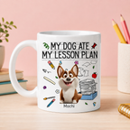 Personalized Teacher Dog Breed, Illustration & Name Ceramic Mug 11oz – My Dog Ate My Lesson Plan Custom Gift