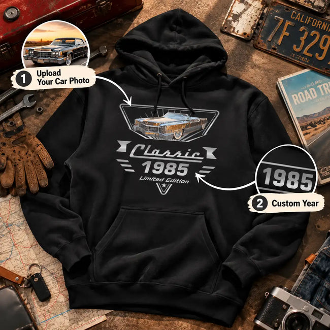 Personalized Classic Car Hoodie, Gift for Car Lovers, Custom Car Hoodie - Your Car Limited Edition Hoodie Main Image