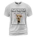 Personalized Dog Photo T-Shirt – Best Dog Dad “We Woof You” Custom Pet Name Tee
