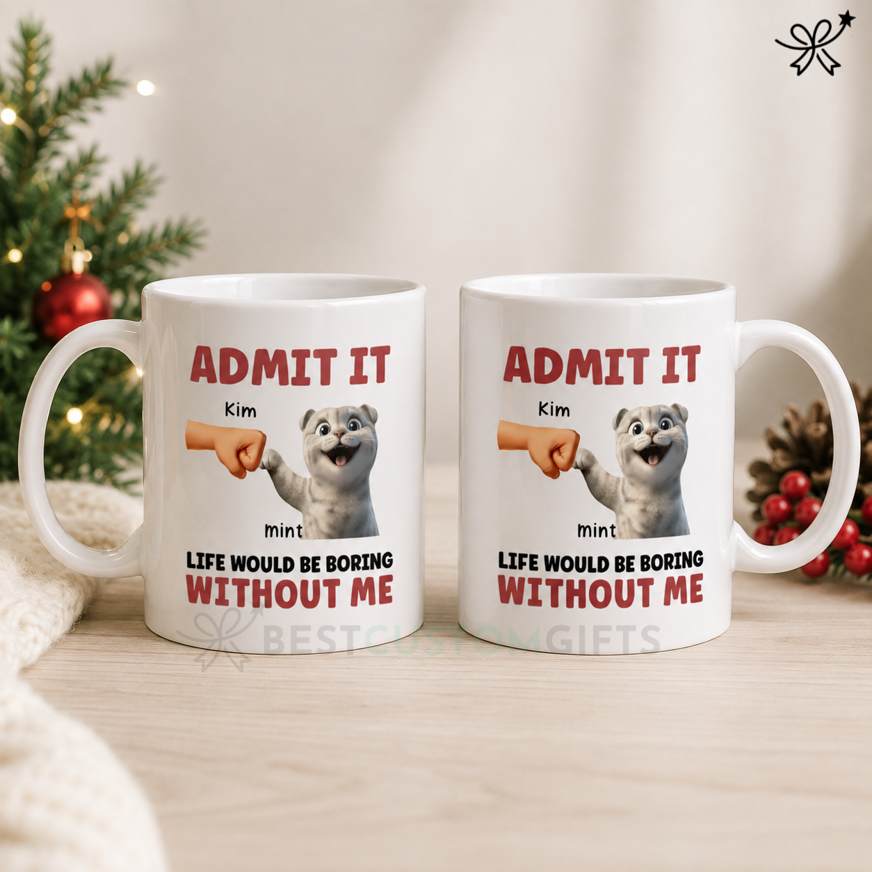 Admit It Life Would Be Boring Without Us Funny Cats Personalized Mug, Gift for Cat Dads
