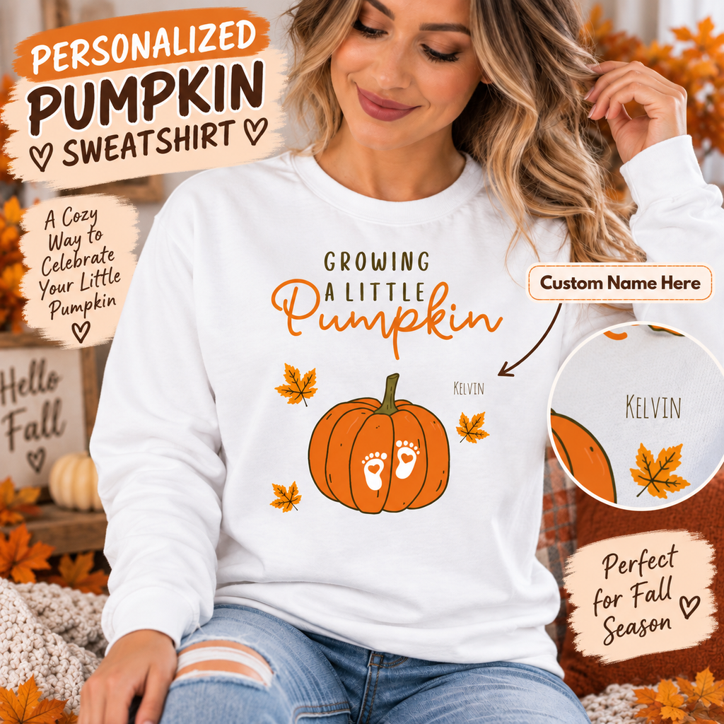 Personalized Growing A Little Pumpkin Sweatshirt – Custom Baby Name Pregnancy Crewneck, Fall Pumpkin Mom To Be Shirt, Expecting Mom Gift